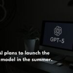 ChatGPT 5 Release Date Announced? – Here’s What’s New!