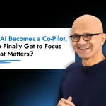 Could Satya Nadella’s AI Strategy Redefine the Tech Industry? 